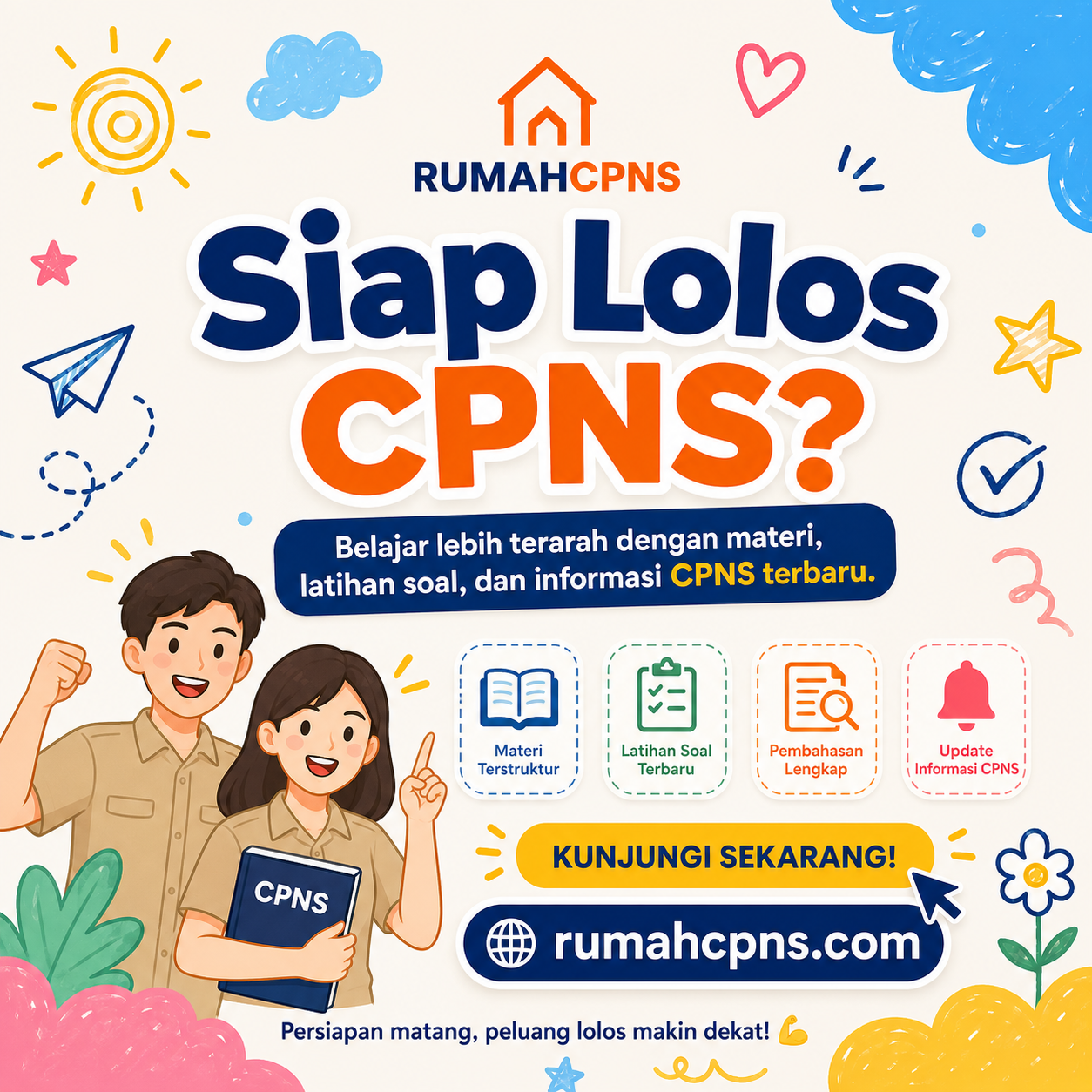 Siap Lolos CPNS bersama RumahCPNS
